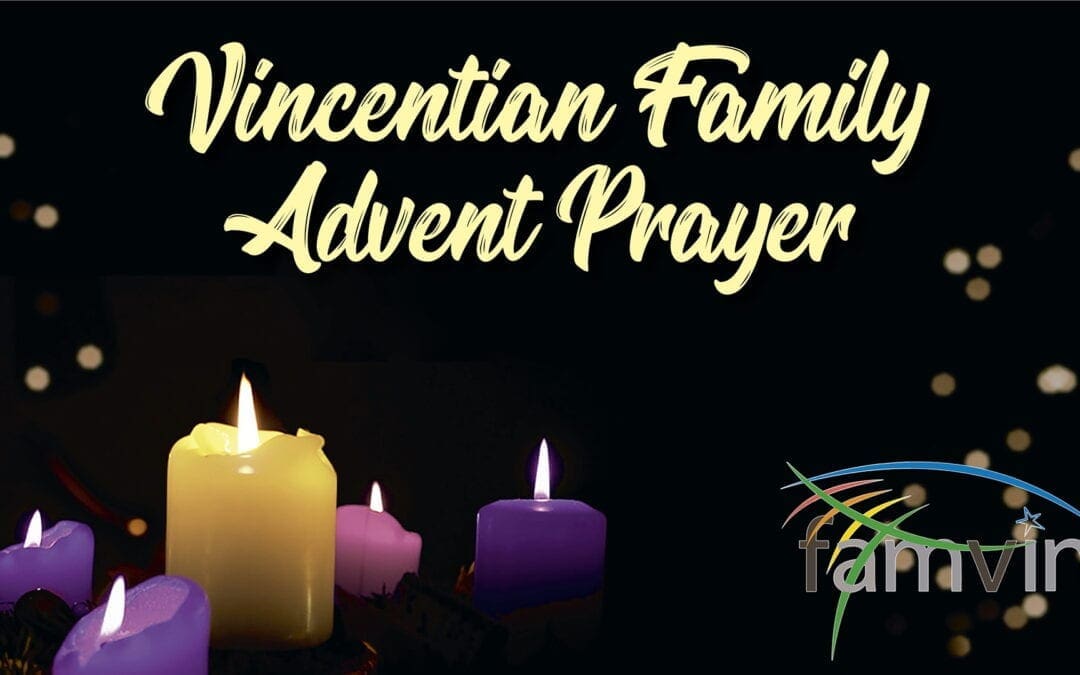 Advent Prayer for the Vincentian Family: December 6, 2020