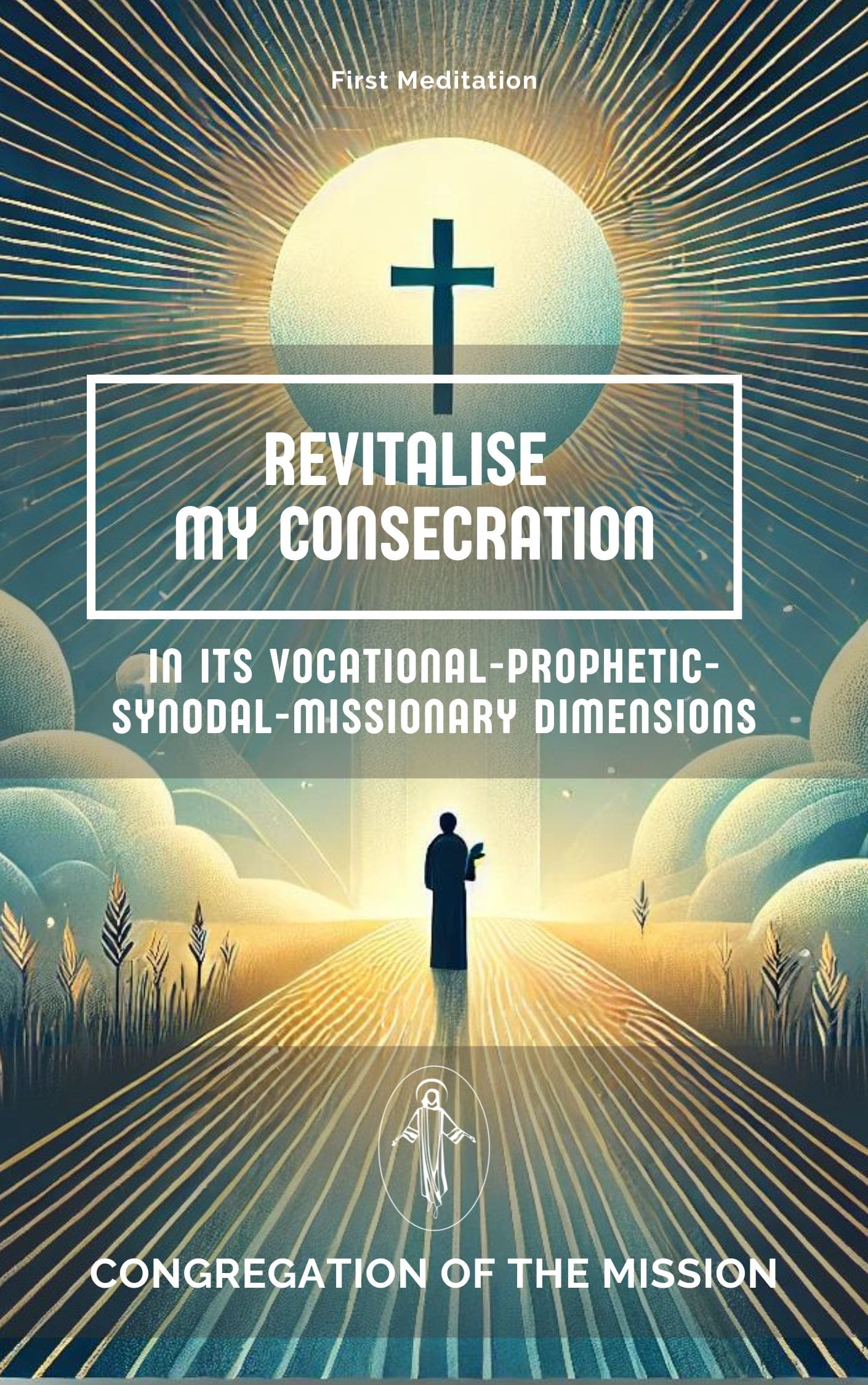 REVITALISE<br />
MY CONSECRATION<br />
