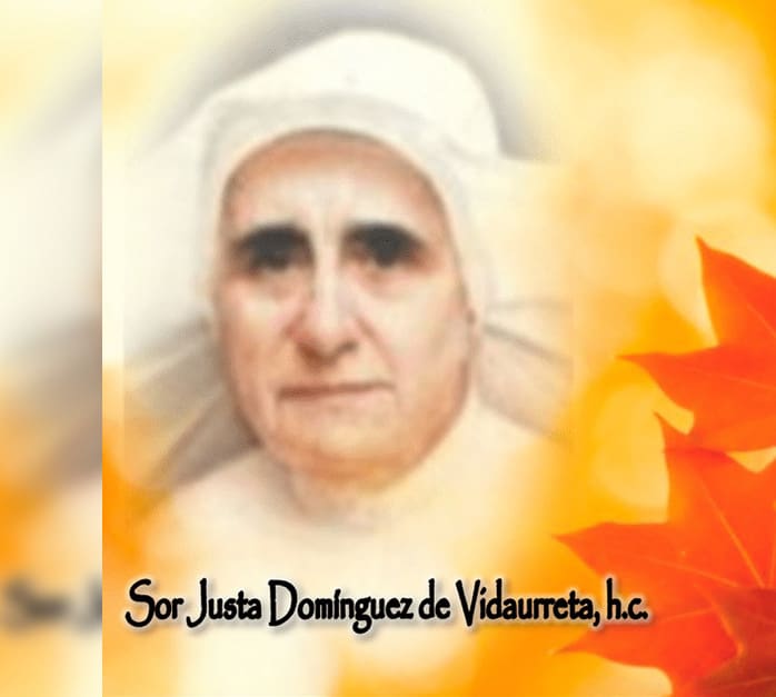 Cuatro Facetas de la Venerable Sor Justa Domínguez de Vidaurreta, Hija de la Caridad